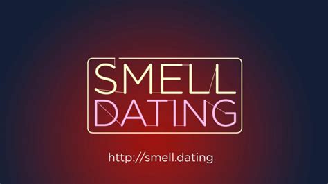 smell based dating